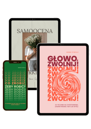 Pakiet: ebook „Głowo, zwolnij!”, ebook „Co zrobić, żeby robić?” oraz „Workbook Samoocena”